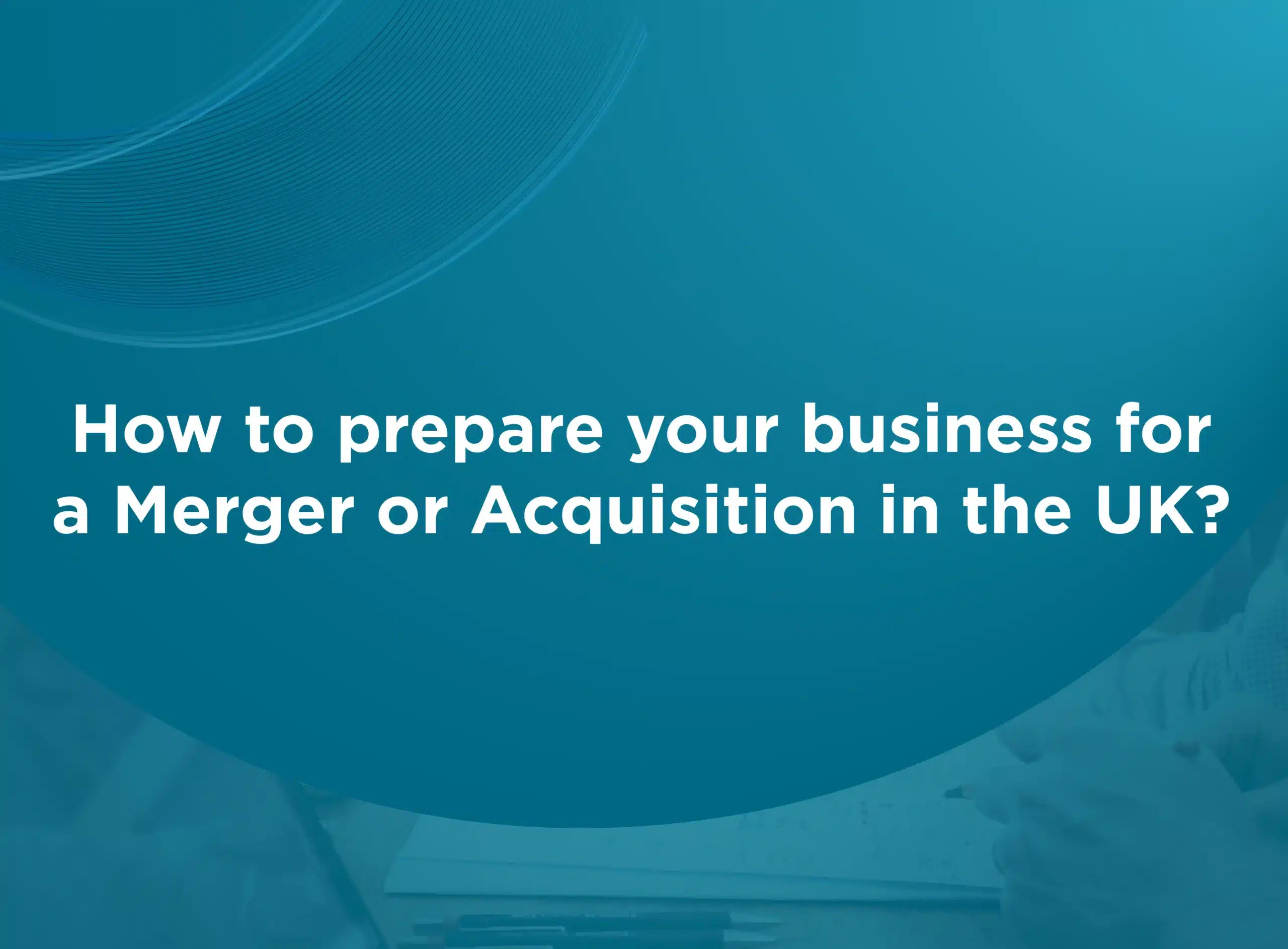 mergers and acquisitions in the uk